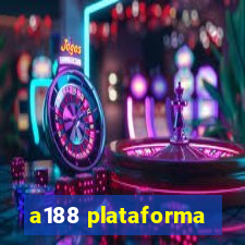 a188 plataforma